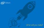 Intel Drops Edison, Galileo & Joule Intel Drops Edison, Galileo & Joule